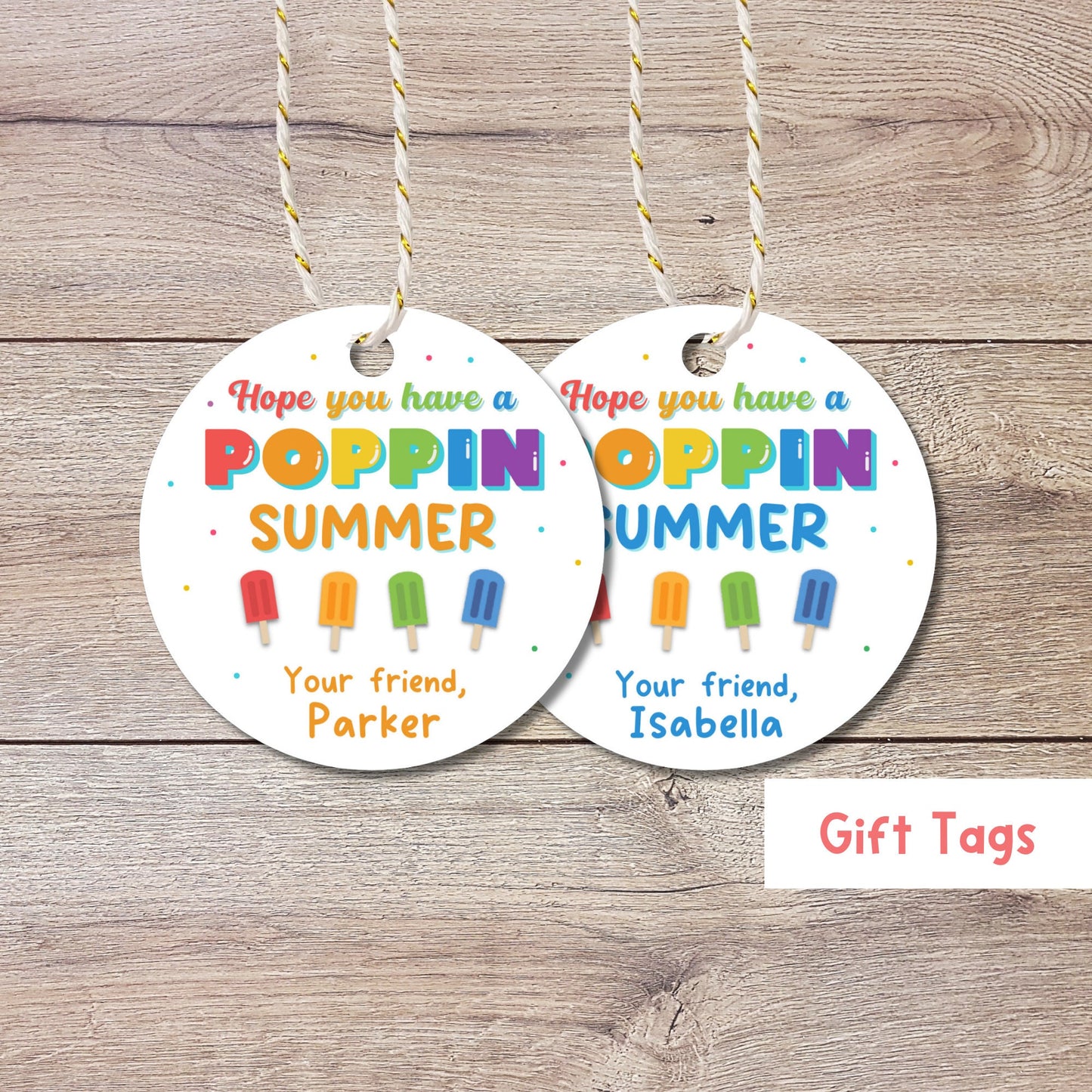 Have A Poppin Summer Happy Last Day of School Tags, School Party Favor Gift Tags, End of School Party Treat Bag Tags, Kids Summer Fun Tags