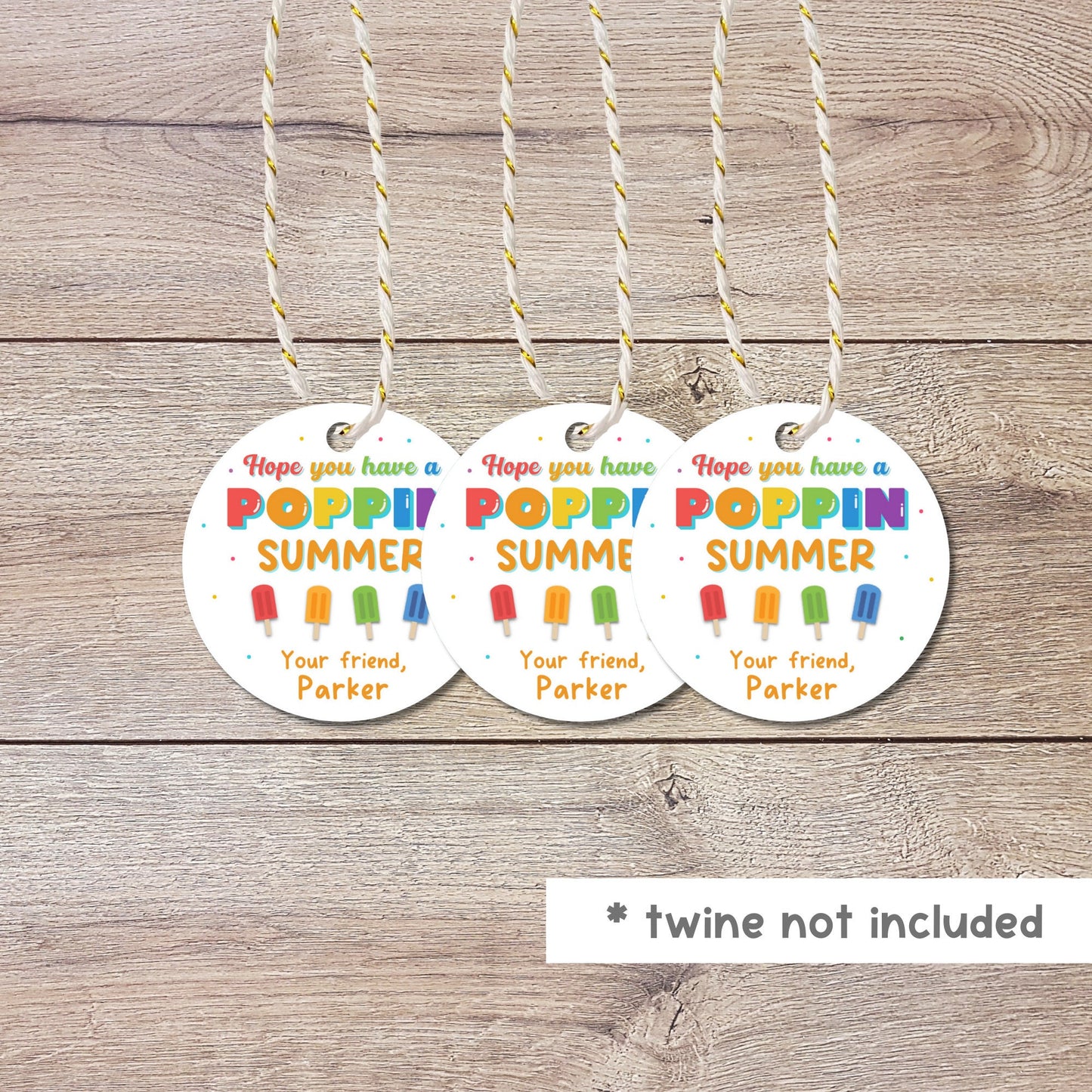 Have A Poppin Summer Happy Last Day of School Tags, School Party Favor Gift Tags, End of School Party Treat Bag Tags, Kids Summer Fun Tags