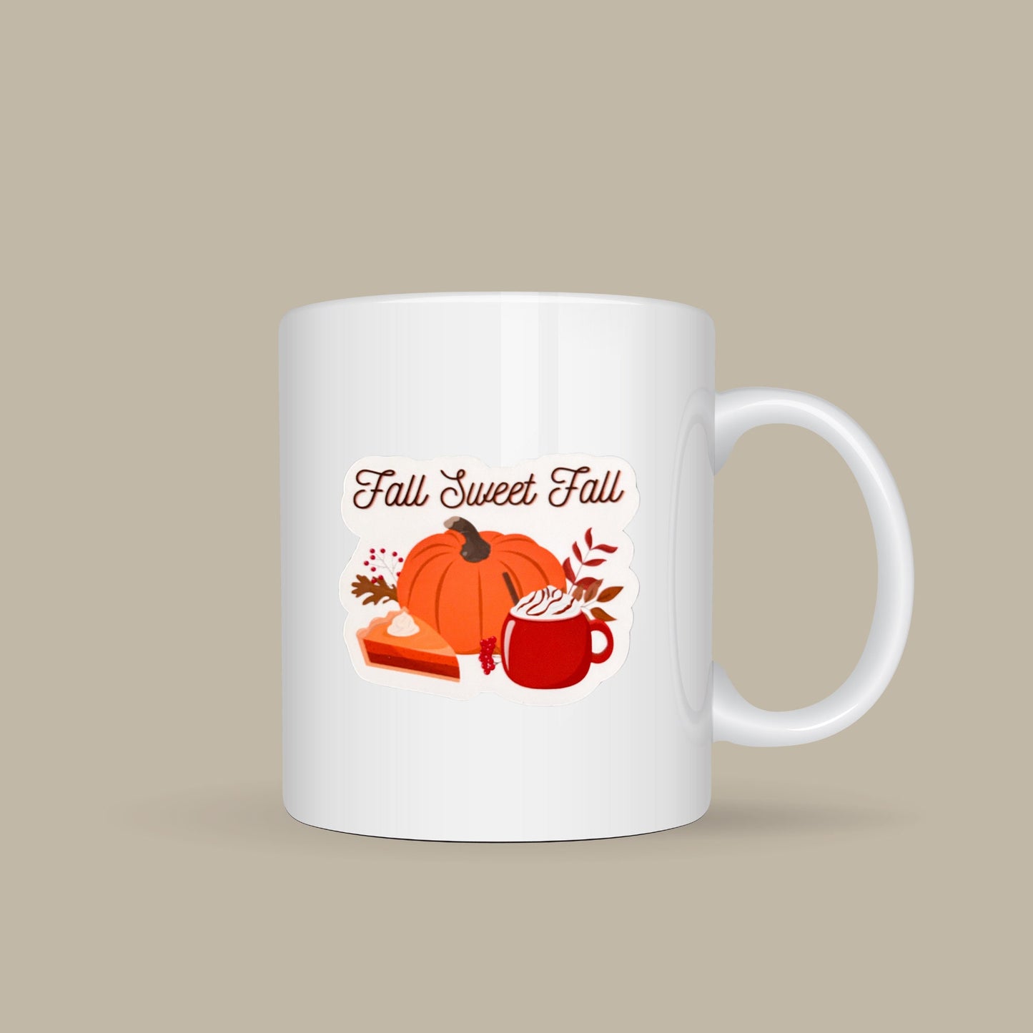 Fall Sweet Fall Vinyl Sticker, Glossy Finish, Autumn Fall Season Drinks Dessert Cozy Thanksgiving Pumpkin Fall Lover For Laptop Water Bottle