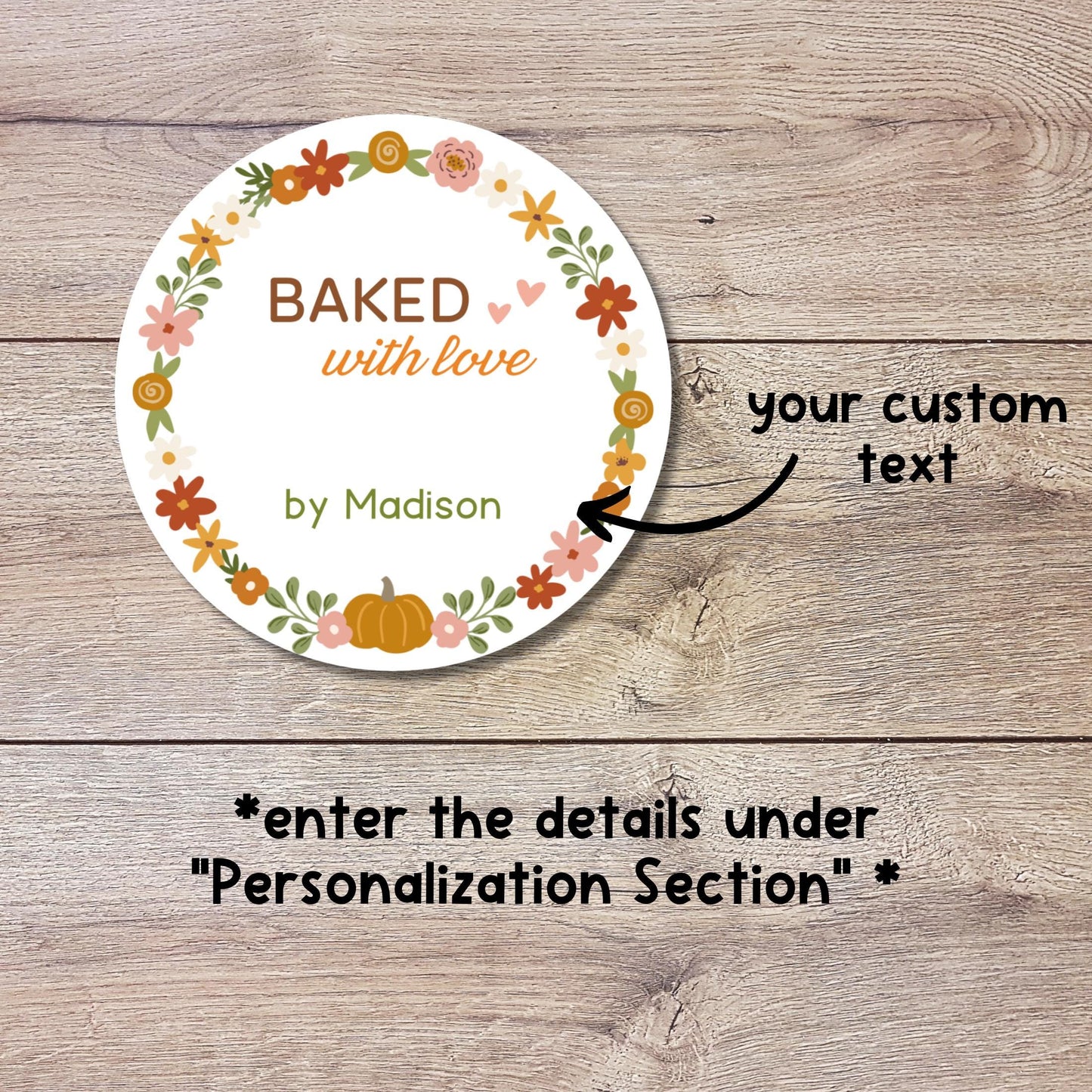 Baked with Love Stickers, Personalized Homemade with Love Labels, Custom Fall Autumn Holiday Thanksgiving Homemade Bakery, Pie Stickers