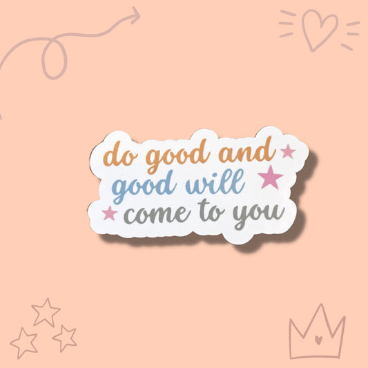 Motivational Vinyl Sticker