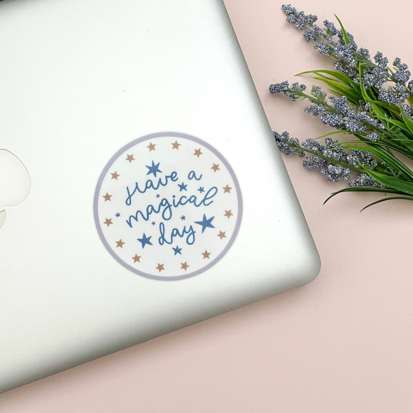 Have A Magical Day Vinyl Sticker