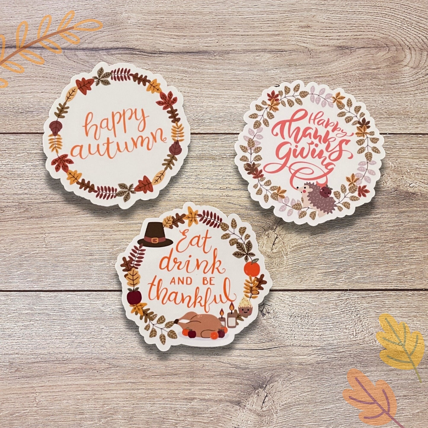 Eat Drink & Be Thankful Vinyl Sticker