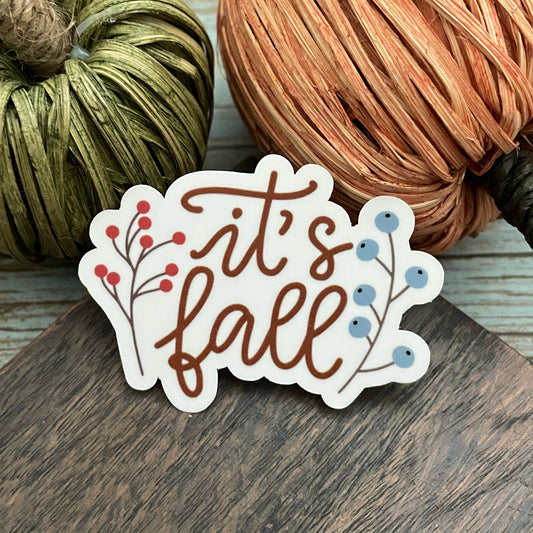 It's Fall Vinyl Sticker