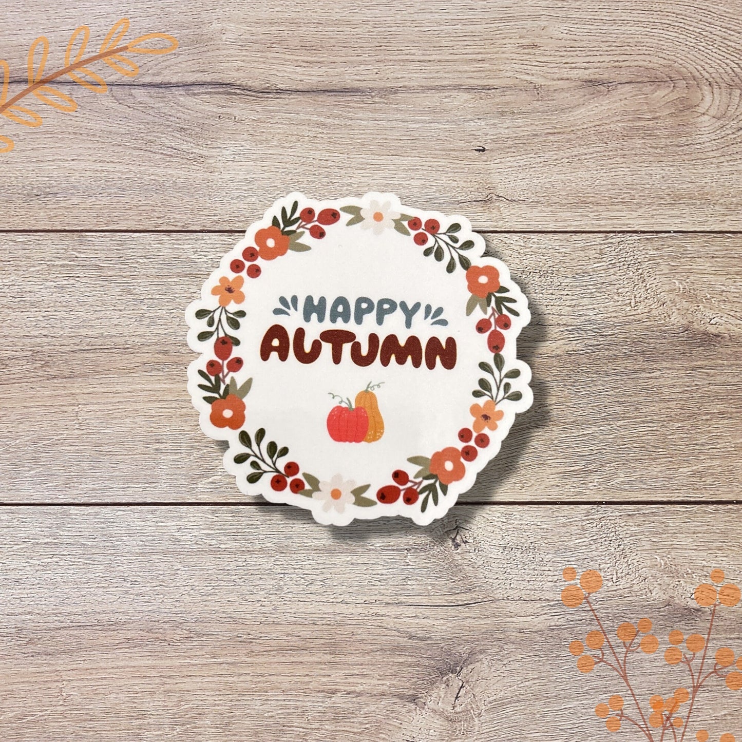 Happy Autumn Vinyl Sticker, Glossy Finish, Fall Autumn Season Sticker, Cozy Winter Weather Sticker, Fall Waterproof Laptop Vinyl Sticker