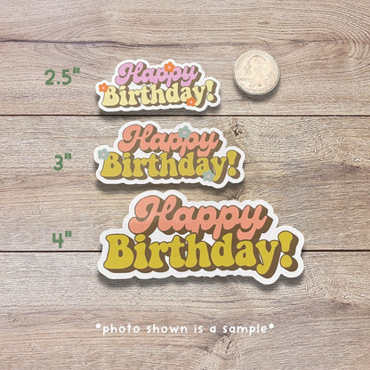 Happy Birthday Vinyl Sticker
