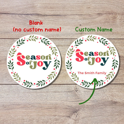 Season of Joy Custom Holiday Sticker, Personalized Christmas Label, Easy Peel Christmas Invitation Gift Wrap Envelope Seal Sticker