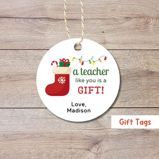 Personalized Christmas Teacher Gift Tags, Custom Holiday Gift Tags, Matte Finish, A Teacher Like You is Gift, School Event Tags, Baking Gift