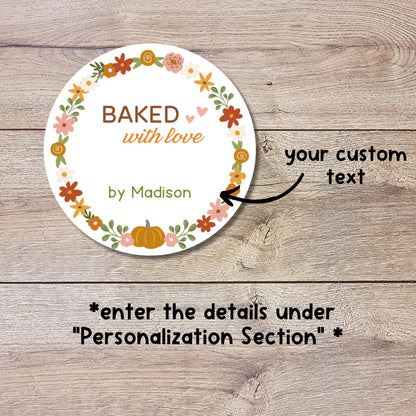 Baked with Love Stickers, Personalized Homemade with Love Labels, Custom Fall Autumn Holiday Thanksgiving Homemade Bakery, Pie Stickers