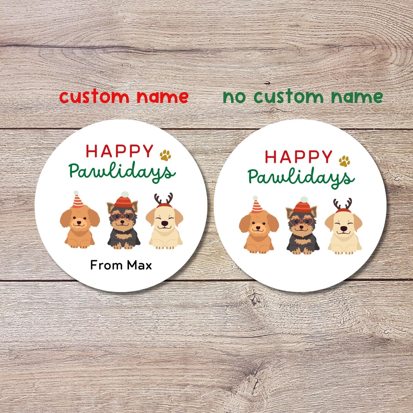 Happy Pawlidays Howlidays Personalized Christmas Stickers, Custom Holiday Festive Dog Puppy Gifts Labels
