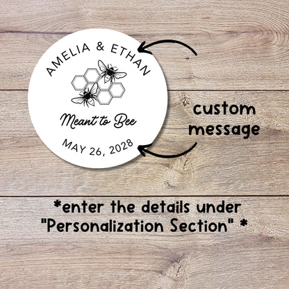 Personalized Meant to Bee Round Sticker, Custom Wedding Bridal Shower Party Favor Labels