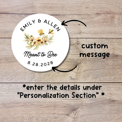 Personalized Meant to Bee Round Sticker, Custom Wedding Bridal Shower Party Favor Labels