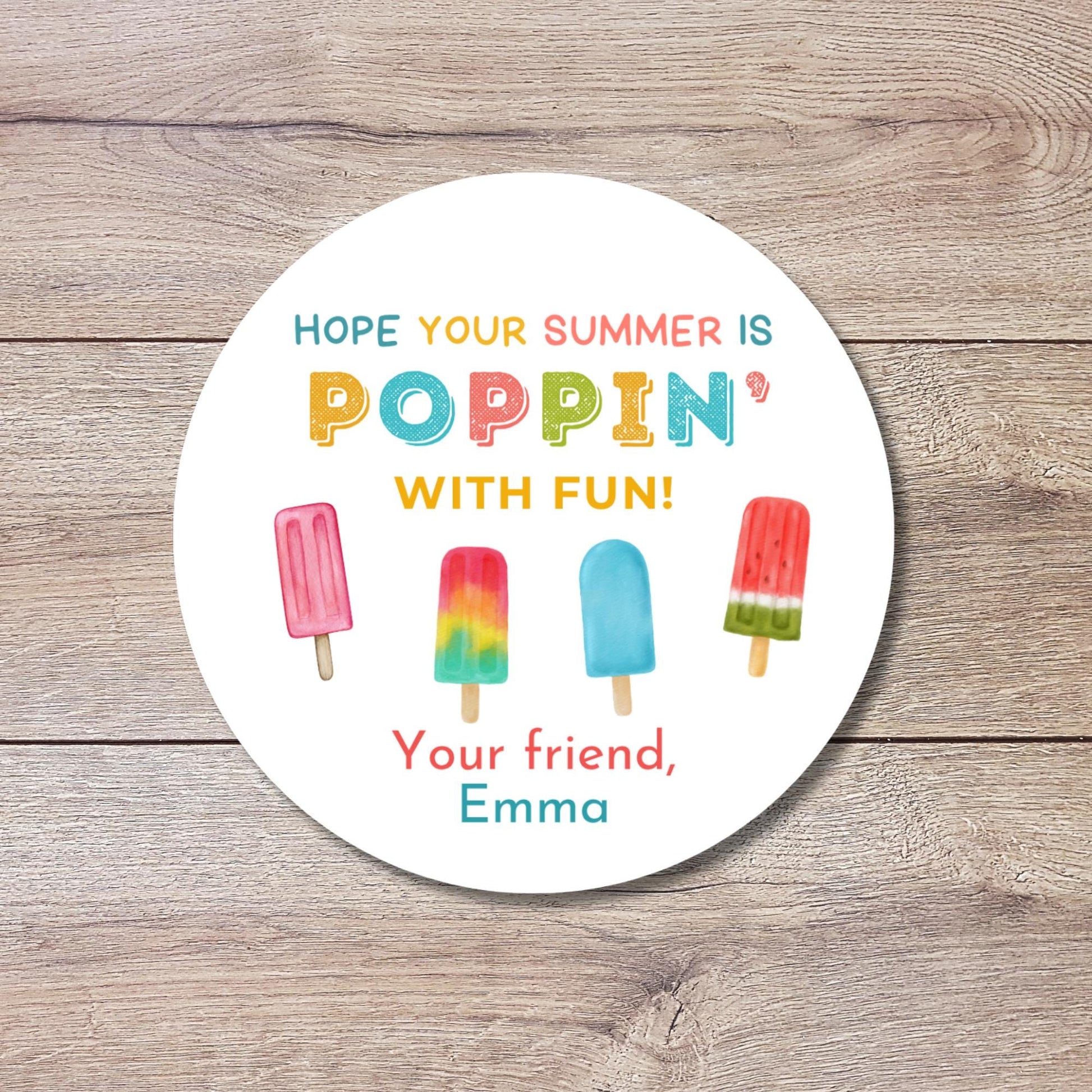 Personalized Have a Poppin Summer Sticker, Last Day End of School Party Treat Bag Labels