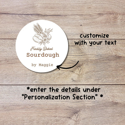 Personalized Freshly Baked Sourdough Stickers, Custom Homemade Small Business Bakery Packaging Labels