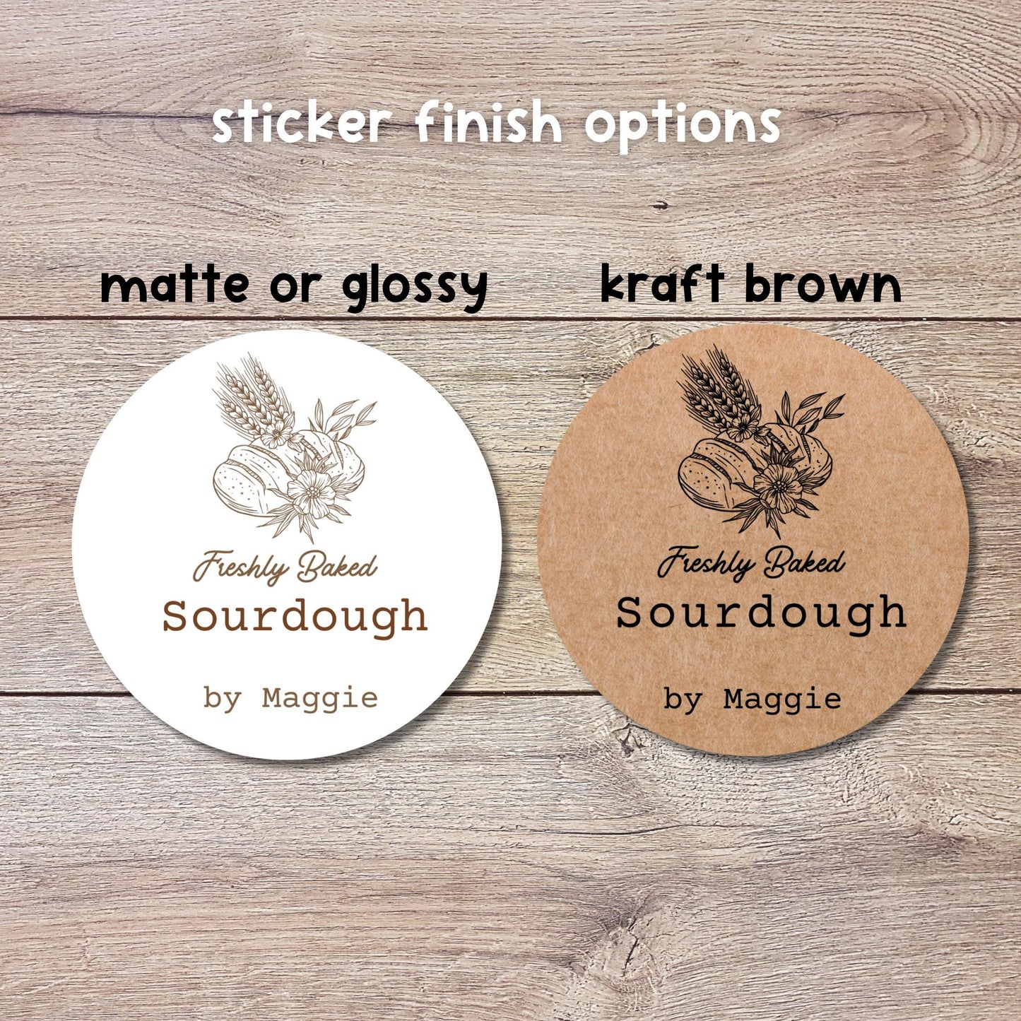 Personalized Freshly Baked Sourdough Stickers, Custom Homemade Small Business Bakery Packaging Labels