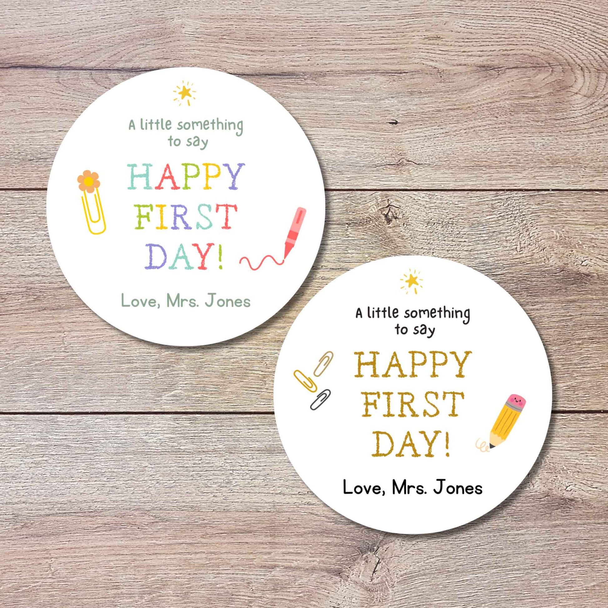 Personalized A Little Something to Say Happy First Day, Welcome Back to School Sticker, Teacher Folder Label for Kindergarten Any Grades