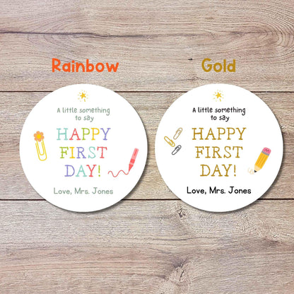 Personalized A Little Something to Say Happy First Day, Welcome Back to School Sticker, Teacher Folder Label for Kindergarten Any Grades