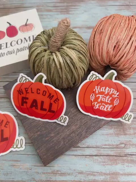 Welcome Fall Pumpkin Vinyl Sticker, Glossy Finish, Autumn Fall Season Sticker Cozy Fall Thanksgiving Pumpkin Fall Lover Laptop Vinyl Sticker