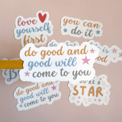 Motivational Vinyl Sticker