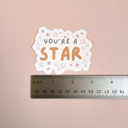 You're A Star Vinyl Sticker