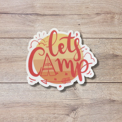 Let's Camp Vinyl Sticker