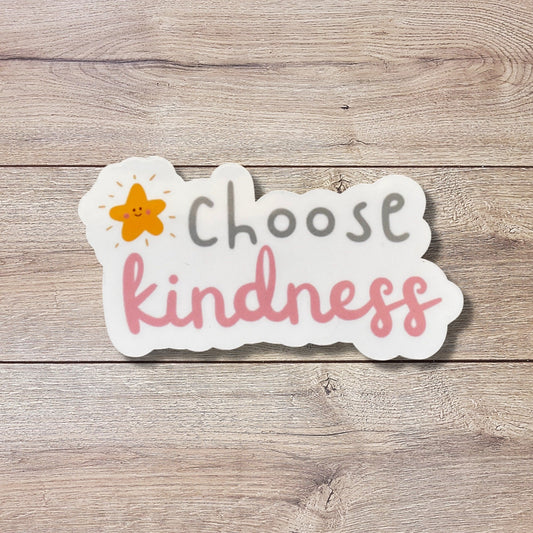 Choose Kindness Vinyl Sticker