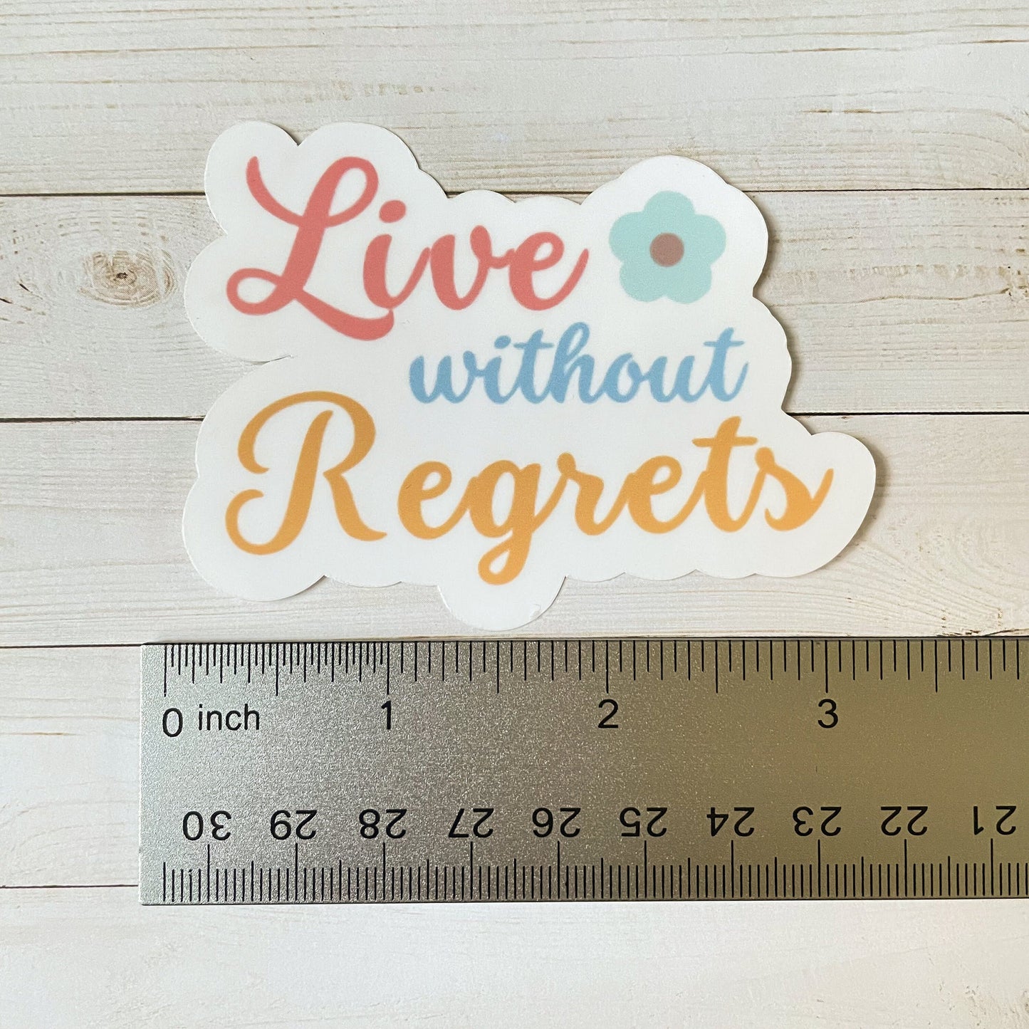 Live Without Regrets Vinyl Sticker