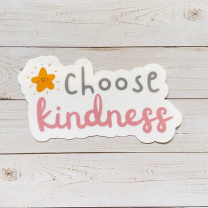 Choose Kindness Vinyl Sticker