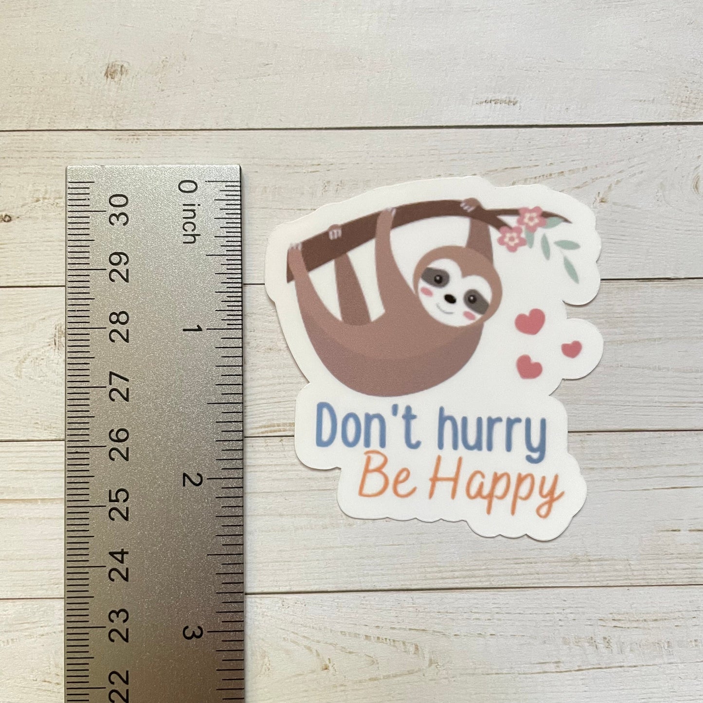 Sloth Don't Hurry Be Happy Vinyl Sticker