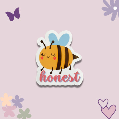 Bee Honest Vinyl Sticker