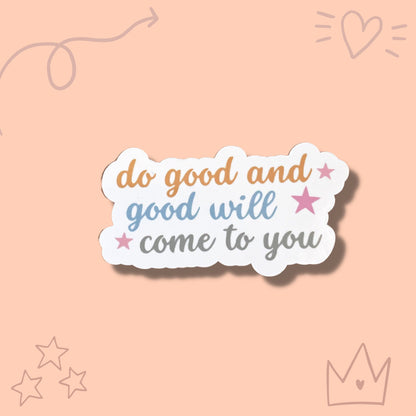 Motivational Vinyl Sticker