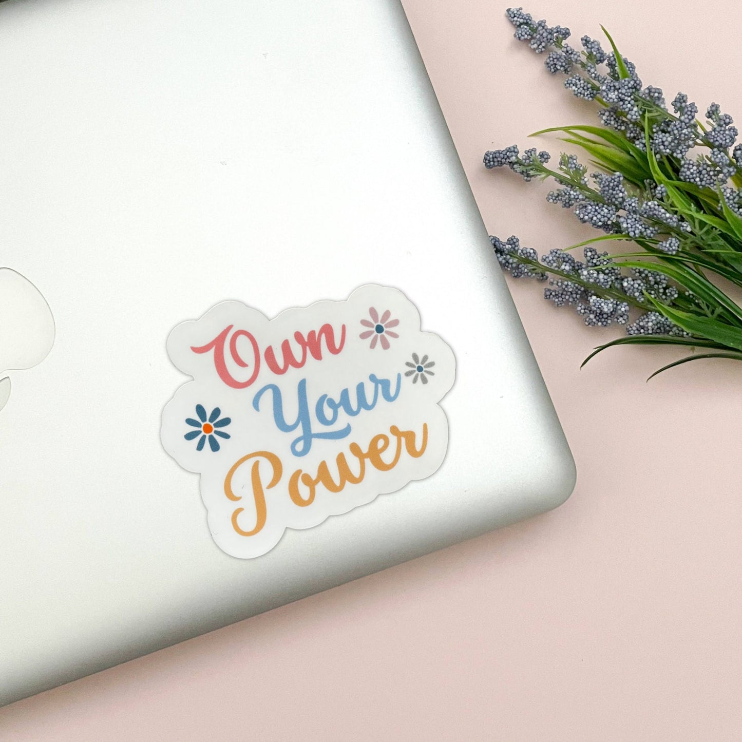 Own Your Power Vinyl Sticker