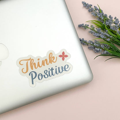 Think Positive Vinyl Sticker