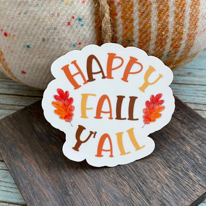 Happy Fall Y'All Vinyl Sticker