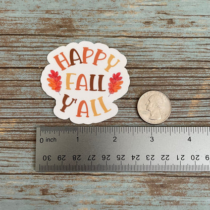 Happy Fall Y'All Vinyl Sticker