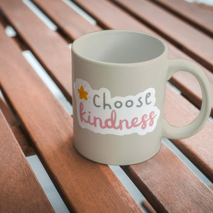 Choose Kindness Vinyl Sticker