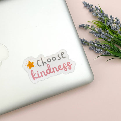 Choose Kindness Vinyl Sticker