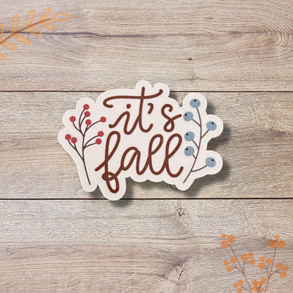 It's Fall Vinyl Sticker