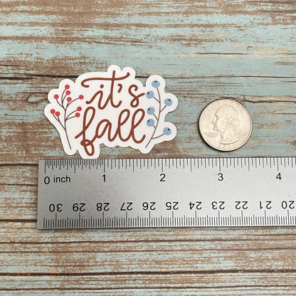 It's Fall Vinyl Sticker