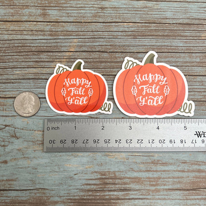 Happy Fall Y'all Vinyl Sticker, Glossy Finish, Pumpkin Autumn Fall Season Sticker, Cozy Thanksgiving, Fall Lover Laptop Vinyl Sticker