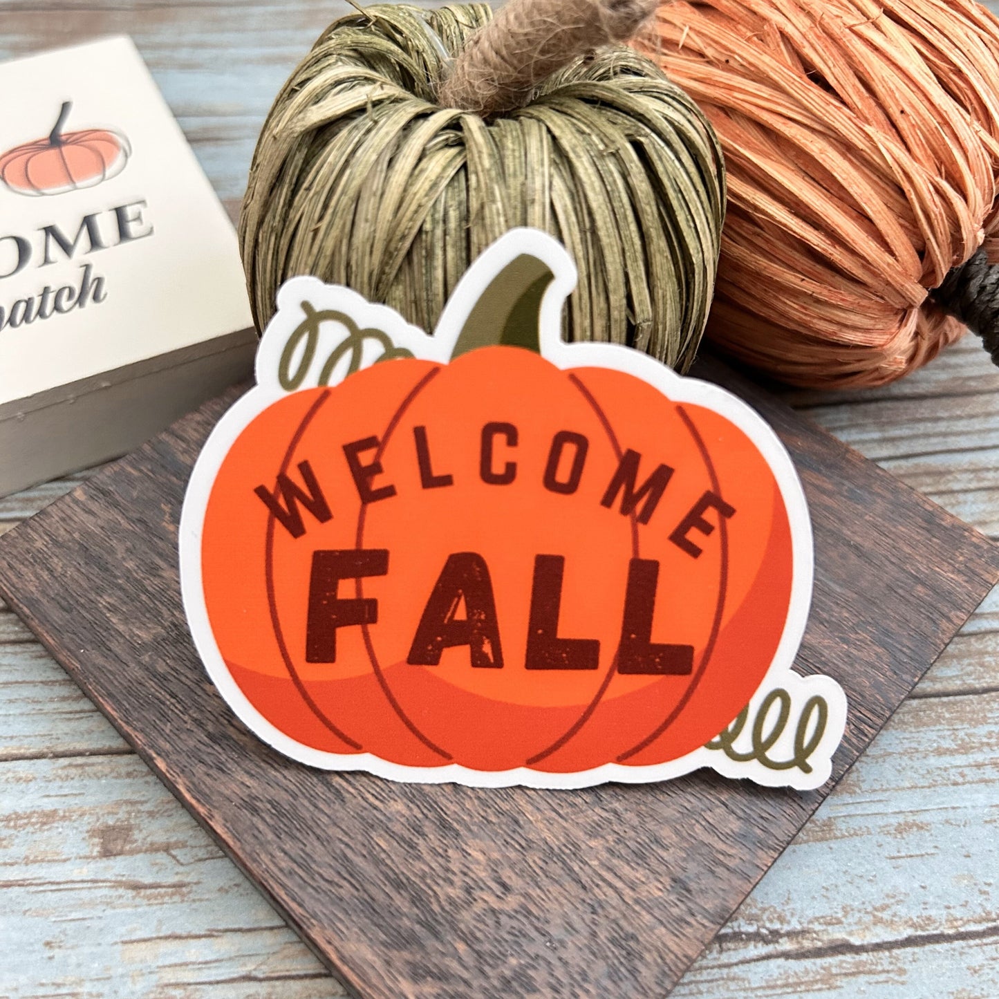 Welcome Fall Pumpkin Vinyl Sticker, Glossy Finish, Autumn Fall Season Sticker Cozy Fall Thanksgiving Pumpkin Fall Lover Laptop Vinyl Sticker